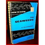 How to Know the Seaweeds (Pictorial Key Nature Series) book cover