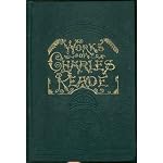 The Works of Charles Reade : Volume Three (A New Edition in Nine Volumes) book cover