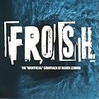 Frosh - The Unofficial Soundtrack of Higher Learning by Violent Femmes (Audio CD - 1998) - Import