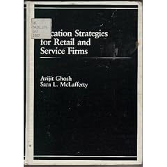 Location Strategies for Retail and Service Firms