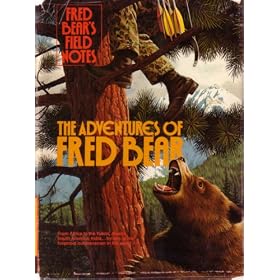 Bear Archery The Adventures Of Fred Bear Book