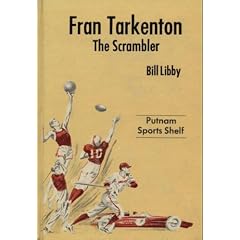 Fran Tarkenton: The Scrambler