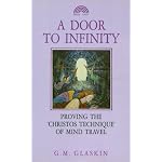 A Door to Infinity: Proving the Christos Experience book cover