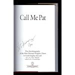 Call Me Pat: The Autobiography of the Man Howard Hughes Chose to Lead Hughes Aircraft book cover