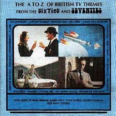 The A to Z of British TV Themes from the Sixties and Seventies
