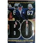 Click here to buy Bo: Life, laughs, and lessons of a college football legend by  Bo Schembechler and Mitch Albom.