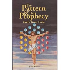 The Pattern & the Prophecy: God's Great Code