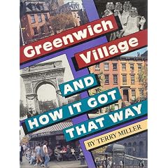 Greenwich Village And How It Got That Way