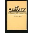 Click here to buy The limerick; 1700 examples, with notes, variants, and index. Edited by G. Legman by  G. .