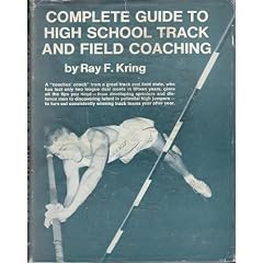 Complete guide to high school track and field coaching