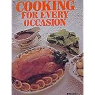 Cooking for Every Occasion - 650 Recipes by  Marion Howells