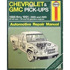 Chevrolet and G.M.C.Pick-ups Automotive Repair Manual (Haynes automotive repair manual series)
