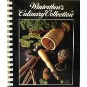 Winterthur's Culinary Collection: A Sampler of Fine American Cooking by  Anne Beckley Coleman