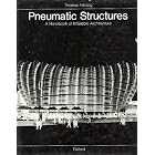 Pneumatic Structures: A Handbook of Inflatable Architecture by  Thomas Herzog