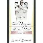 The Day the Music Died: The Last Tour of Buddy Holly, the Big Bopper, and Ritchie Valens book cover
