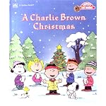 A Charlie Brown Christmas (Schulz, Charles M. Snoopy and Friends.) book cover