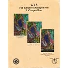 Click here to buy Geographic Information Systems for Resource Management: A Compendium by  William John Ripple.