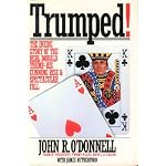 Trumped!: The Inside Story of the Real Donald Trump-His Cunning Rise and Spectacular Fall book cover