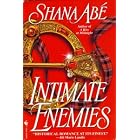 Intimate Enemies by  Shana Abe
