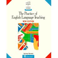 The Practice of English Language Teaching, New Edition (Longman Handbooks for Language Teachers)