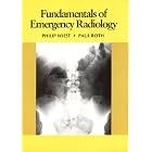 Fundamentals of Emergency Radiology (Fundamentals of Radiology) by  Philip W. Wiest and Paul Roth