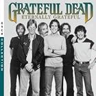 Click here to buy Eternally Grateful by  Grateful Dead .
