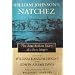 William Johnson's Natchez: The Ante-Bellum Diary of a Free Negro