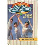 MAKING THE TEAM (ANGEL PARK AL (Angel Park All-Stars, No 1) book cover