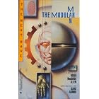 The Modular Man (The Next Wave, No 4) by Roger Macbride Allen and Issaac Asimov