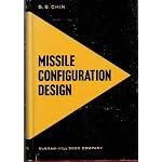 Missile Configuration Design (Missile Configuration Design, Not Applicable) book cover