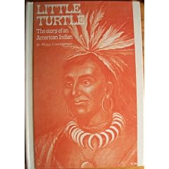 Little Turtle the Story of an American Indian