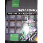 Trigonometry Anotated Instructor's Edition by  Margaret L. Lial, Hornsby, and Schneider