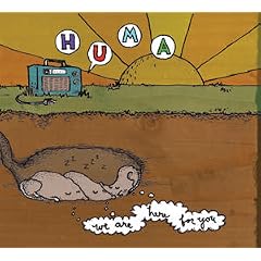 Album cover for We Are Here for You by Huma CD from which you can create your own MP3 Ringtones / Realtones using the ToneBee online ringtone maker.