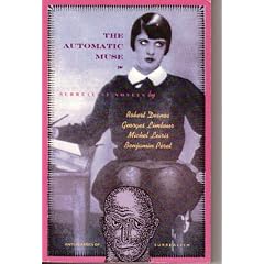 The Automatic Muse: Surrealist Novels (Atlas Anti-classics)