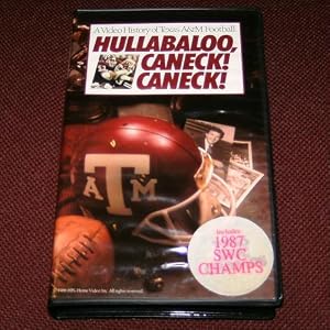 Hullabaloo, Caneck! Caneck!: A Video History of Texas A&M... by Football Videos