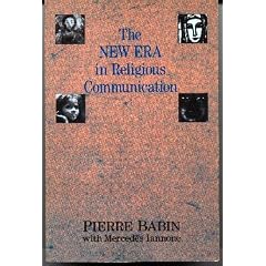 The New Era in Religious Communication