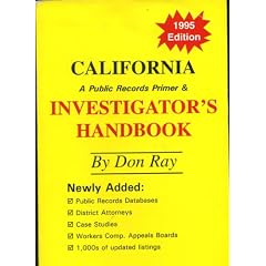 California, a public records primer & investigator's handbook