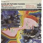 Click here to buy Days of Future Passed by  The Moody Blues .
