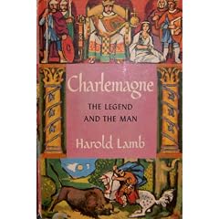 Charlemagne: The Legend and the Man
