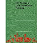 The Practice of local government planning (Municipal management series) by David S. Arnold