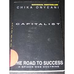 Capitalist Nigger: The Road to Success : A Spider Web Doctrine