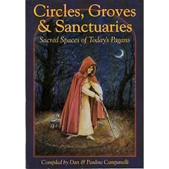 Circles, Groves, Sanctuaries (Llewellyn's Practical Magick Series)