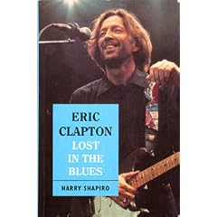 Eric Clapton Lost in the Blues by