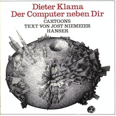 Der Computer neben Dir: Cartoons (German Edition)