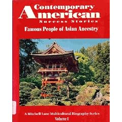 Contemporary American Success Stories: Famous People of Asian Ancestrypat Suzuki; Minoru Yamasaki; An Wang; Conni E Chung; Carlos Bulosan (A Mitchell Lane Multicultural Biography Series)