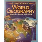 World Geography: Building a Global Perspective by Fraser Baerwold