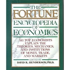 The Fortune Encyclopedia of Economics