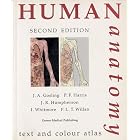 Human Anatomy: Text and Colour Atlas by J.A. Gosling