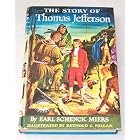 Click here to buy The story of Thomas Jefferson; (Signature books, 36) by Earl Schenck Miers.