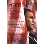 Fortunate Son: George W. Bush and the Making of an American President book cover